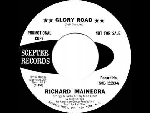 1970 Richard Mainegra - Glory Road (mono 45)