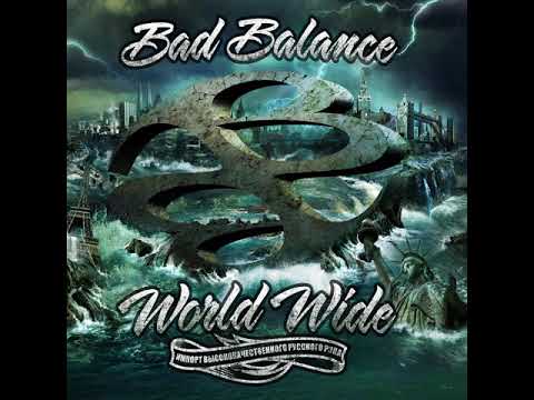 Bad balance - World wide (альбом).