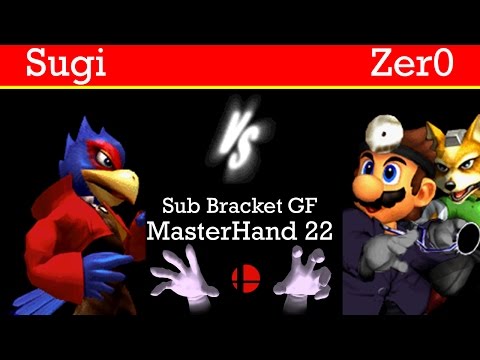 MasterHand 22 Sub Bracket GF - Sugi(Falco) vs. Zer0(Dr.Mario,Fox)