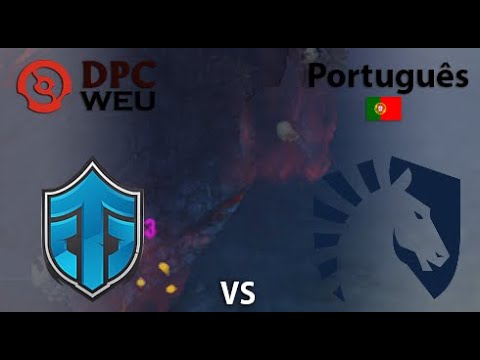 Entity vs Team Liquid  (1 jogo) BO2 | DPC WEU | Summer Tour 2022
