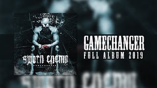 Sworn Enemy - Gamechanger (Full Album) [2019]