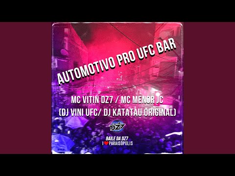 Automotivo pro Ufc Bar