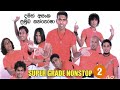 SANTHOSHA SUPER GRADE NONSTOP 2