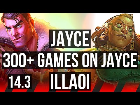 JAYCE vs ILLAOI (TOP) | 5/2/7, 300+ games | BR Master | 14.3