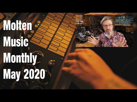 Molten Music Monthly - May 2020