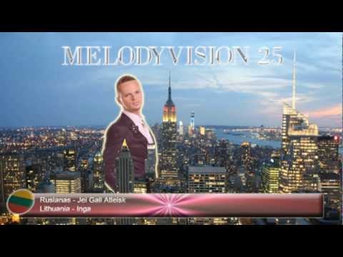 MelodyVision 25 - LITHUANIA - Ruslanas - "Jei Gali Atleisk"
