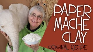 Paper Mache Clay Recipe – The Easy Original Recipe