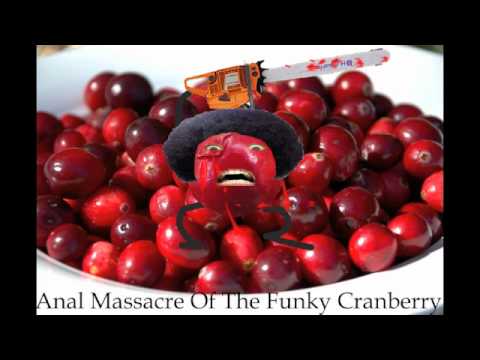 Anal Massacre Of The Funky Cranberry - Penis Mutilation Battle