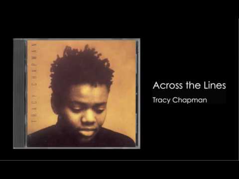 Tracy Chapman - Across the Lines