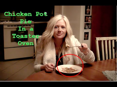HOW TO MAKE CHICKEN POT PIE IN A TOASTER OVEN