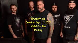 Brutality  @ The Crowbar Sept. 2017