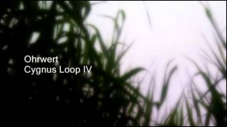 Ohrwert - Cygnus Loop IV
