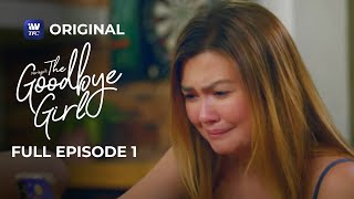 Download lagu The Goodbye Girl | Full Episode 1 | iWantTFC Original Series mp3