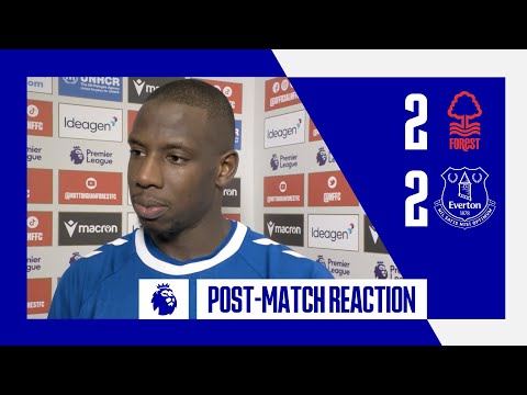 NOTTINGHAM FOREST 2-2 EVERTON | ABDOULAYE DOUCOURE'S REACTION!