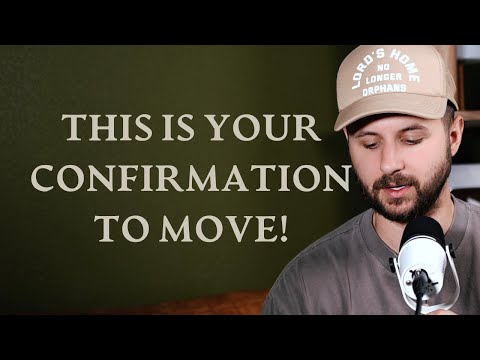 God is delivering you by moving you.