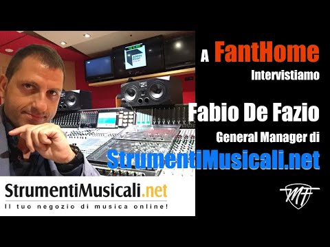 A FantHome intervistiamo Fabio De Fazio General Manager di StrumentiMusicali.net