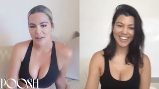 Khloé &amp; Kourtney Kardashian Talk Wellness in Quarantine | Poosh Wellness Wednesday