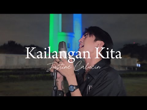Kailangan Kita- Piolo Pascual (cover by: Justine Calucin)