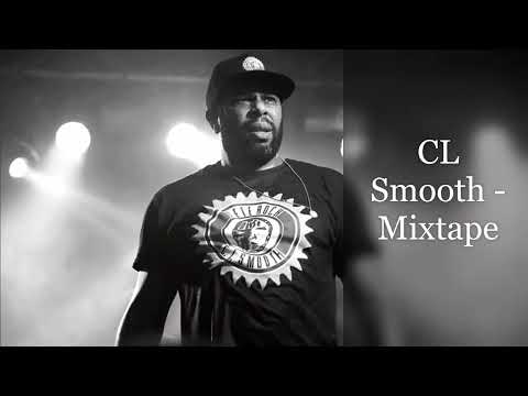 CL Smooth - Mixtape (feat. Skyzoo, Nujabes, DJ Jazzy Jeff, Brother Ali, Sadat X, AZ...)