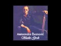 Aleksandar Zivanovic - Slatki greh - (Audio 2014 ...