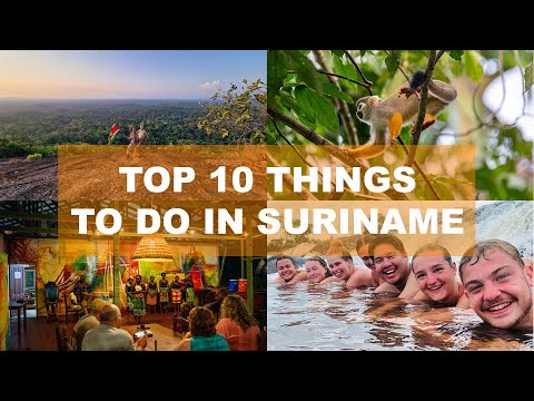 Top 10 Things To Do In Suriname - Orange Travel