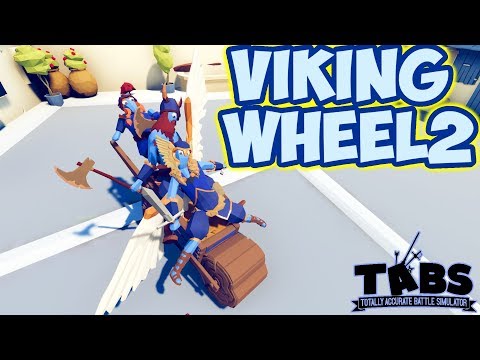 VikingWheel2! Valkyrie+Berserker+Headbutter vs EveryUnit+Bonus+Bobnus-TABS MODS UnitPossessionUpdate