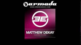 Matthew Dekay - Clearing The Mind (Original Mix) (ELEL034)