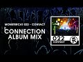 Monstercat 022 - Contact (Connection Album Mix ...