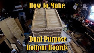 Beekeeping:   How to Make Dual Pupose Hive Bottom Boards