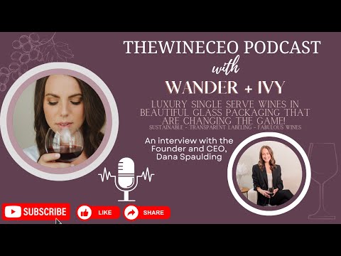 Single Serve Luxury Wines with Wander + Ivy