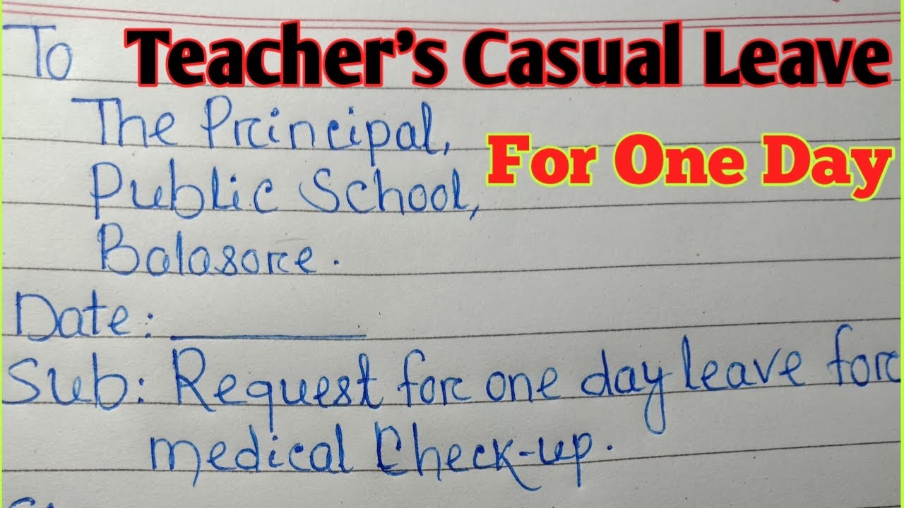 Casual Leave Application For Teacher |Teacher's Casual Leave | How To Write