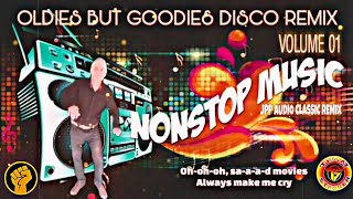 Download lagu OLDIES BUT GOODIES DISCO REMIX VOLUME 01 JPP AUDIO CLASSIC mp3