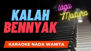 Download lagu KALAH BENYAK KARAOKE NADA WANITA || karya : fariz meonk & anas fikri #lagumaduraviral mp3