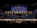 East vs West 13 |  12 confirmed and 2 pending supermatches