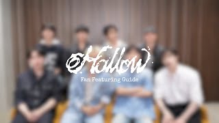 Download lagu Stray Kids 『Hollow』 Fan Featuring Guide Video mp3