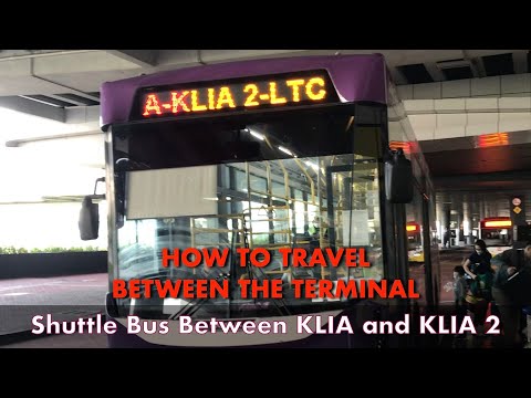 How to travel between Kuala Lumpur terminal KLIA2 to KLIA/KLIA1
