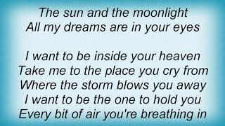Bo Bice - Inside Your Heaven Lyrics