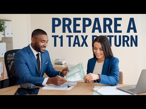 Prepare a T1 Tax Return- For Canadian Employees 2024
