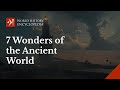 The Seven Wonders of the Ancient World: an Overview