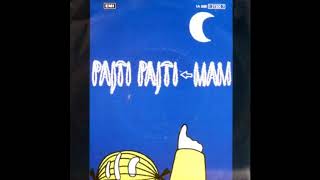 MAM - Pajti Pajti