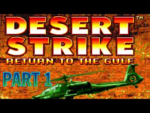 Desert Strike, SNES, Playthrough. Part 1.