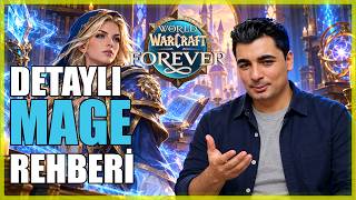 A'DAN Z'YE MAGE REHBERİ | WOW FOREVER TÜRKÇE KARAKTER REHBERİ