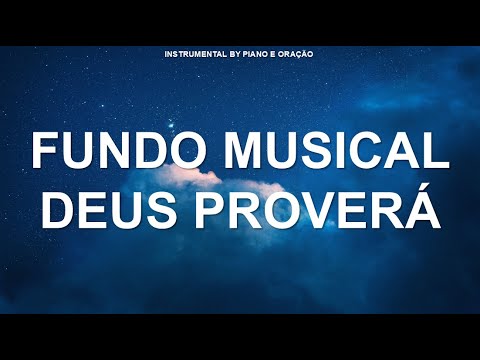 STRONG musical background | Deus Proverá - Gabriela Gomes | Worship Instrumental Version To Pray