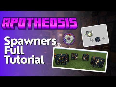 Apothic Spawners Complete Tutorial