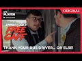 Thank Your Bus Driver Or Else Darren And Joe S Free Gaff