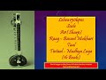 Scale-A#-TeenTaal-Sitar lehra Madhya laya-16 Beats-Tempo-150bpm-Raag-Basant Mukhari II