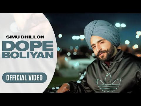 Dope Boliyan | Simu Dhillon | New Punjabi Song | Deep Royce | New Punjabi songs 2023