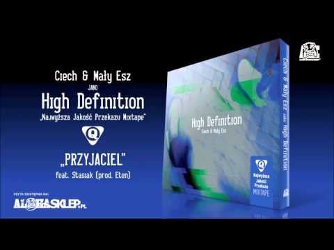 Ciech & Mały Esz jako High Definition - Przyjaciel feat. Stasiak (prod. Eten)