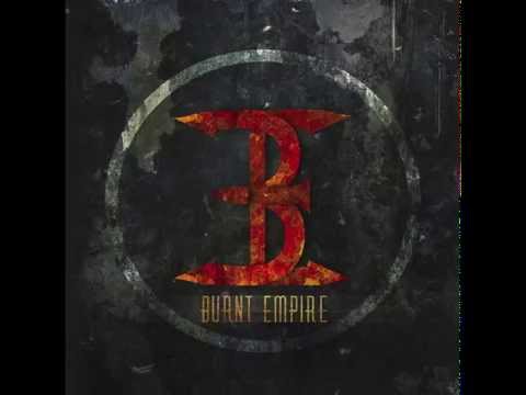 Burnt Empire - Arise (Official)