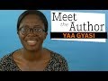 Meet the Author: Yaa Gyasi (HOMEGOING) Video